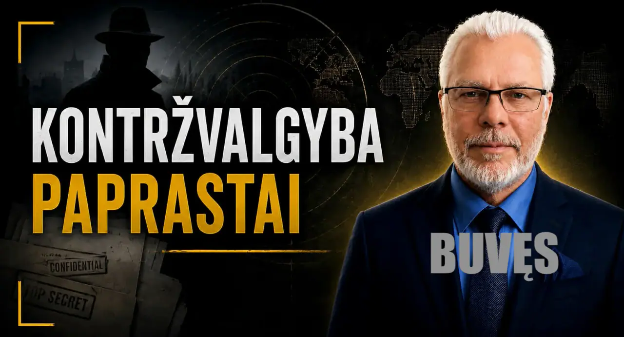Buvęs: atėjo laikas pabusti, nes karas jau vyksta mūsų kieme
