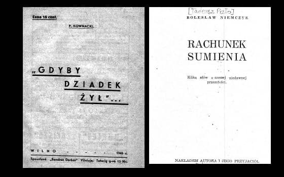 Piotro Kovnackio knygelės „Jeigu senelis gyvas būtų...“ (kairėje) ir Tadeušo Severino Pizlo leidinio „Sąžinės sąskaita. Keli žodžiai apie neseną mūsų praeitį“ viršeliai