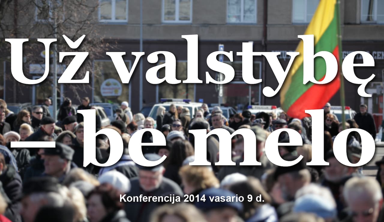 On February 9th there will be a conference called For a State Without Lies