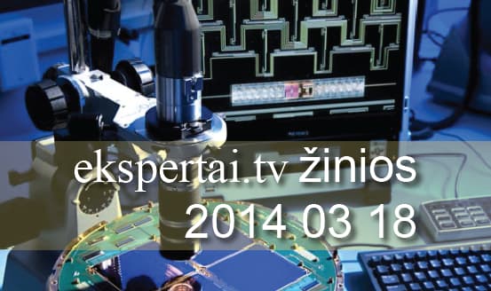 Kovo 18 d. „ekspertai.tv“ žinios