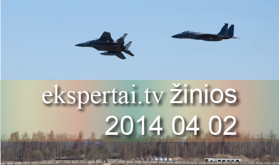 Balandžio 2 d. „ekspertai.tv“ žinios