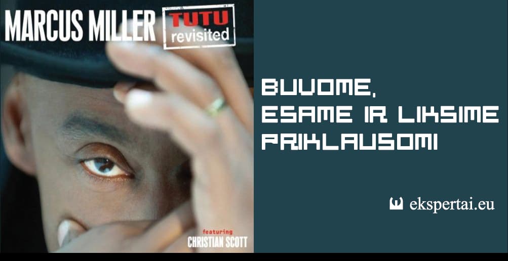 Marcus Miller – Tutu Revisited (feat. Christian Scott)