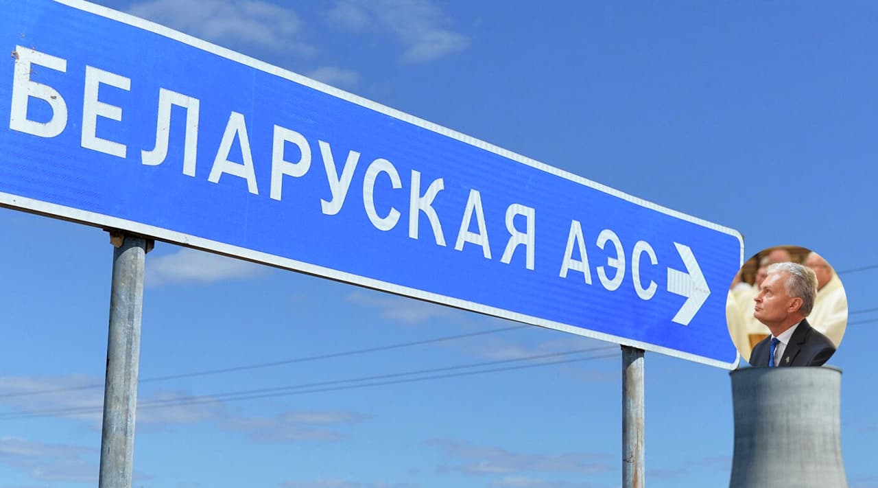 Lietuvos lyderis Gitanas Nausėda (virš Baltarusijos atominės kaimino).