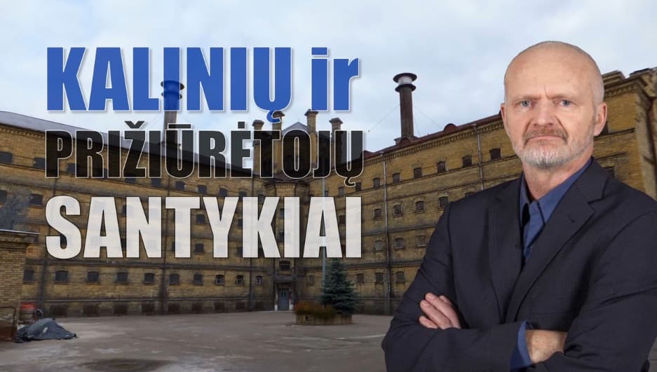 Kalinių ir prižiūrėtojų santykiai