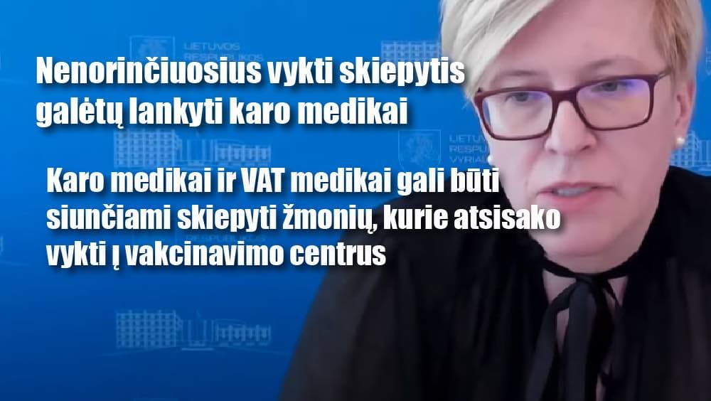 Vengiantiems skiepytis, tai privers padaryti valstybės pasiuntiniai – įstatyminė bazė tam buvo parengta dar pernai