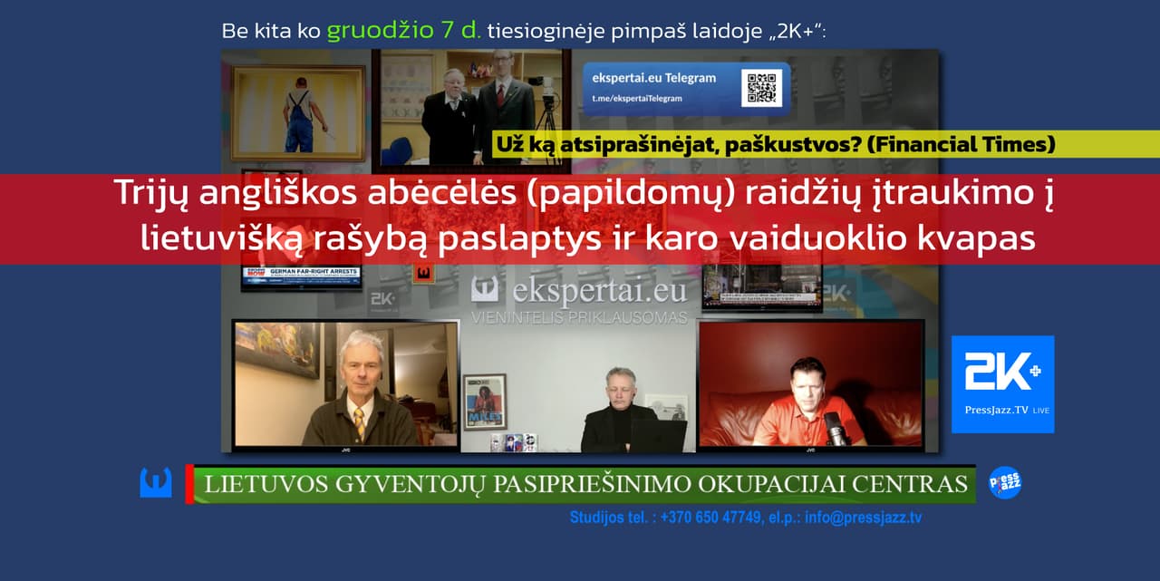Už ką atsiprašinėjat, PAŠKUSTVOS?