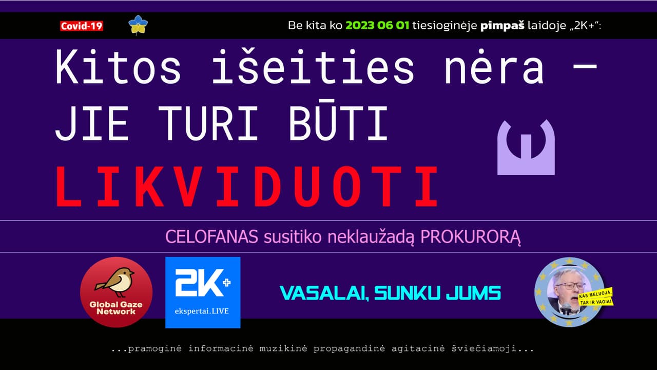 Ar turėtų pasišlykštėjimą keliantys vasalai tikėtis atjautos ir supratimo?