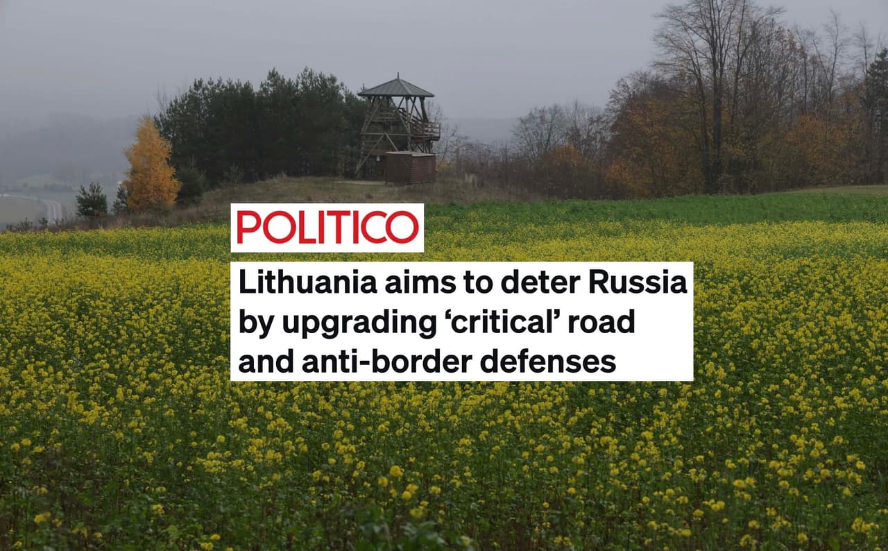 Lietuva stiprina gynybą: modernizuoja svarbius kelius ir pasienio apsaugą siekdama atgrasyti Rusiją
